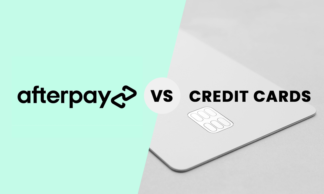 Afterpay vs Credit Cards