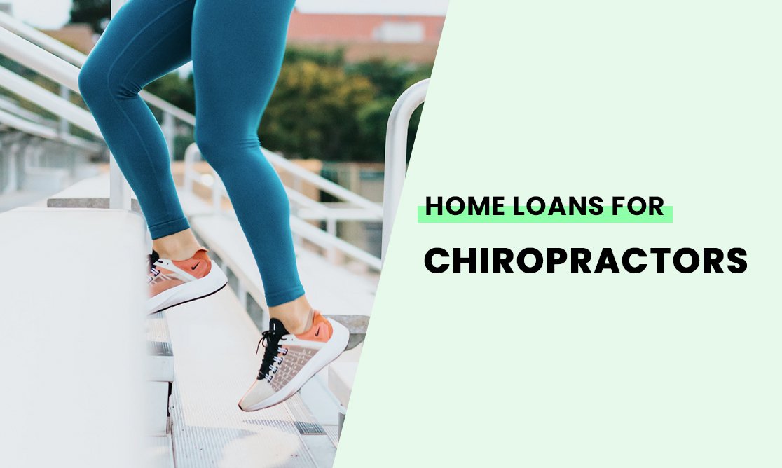 Home loans for chiropractors