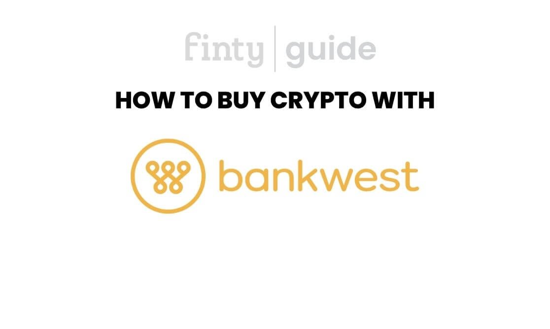 How to buy crypto with Bankwest