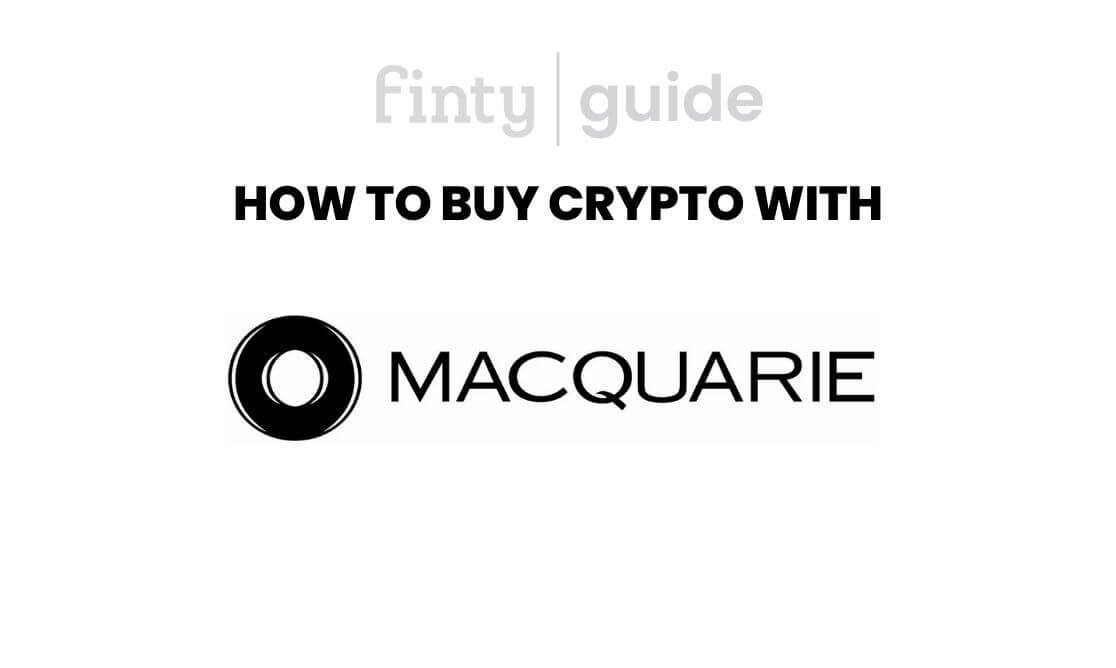 How to buy crypto with Macquarie Bank