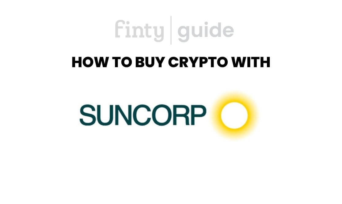 How to buy crypto with Suncorp