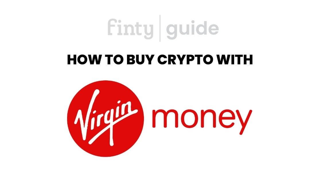 How to buy crypto with Virgin Money