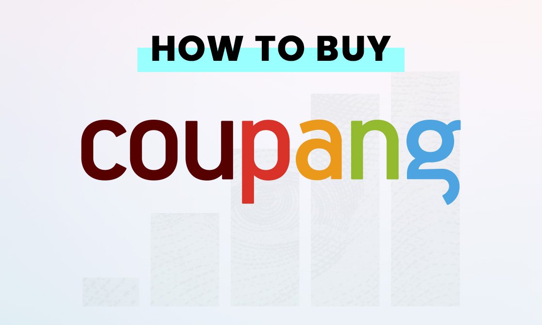 How to buy CPNG shares