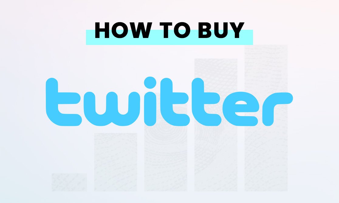 how to buy TWTR shares